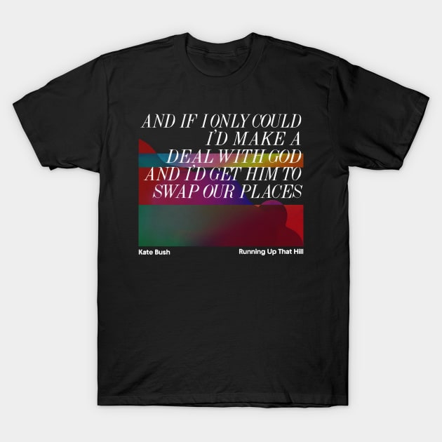 Kate Bush - Minimalist Lyric Artwork Design T-Shirt by saudade